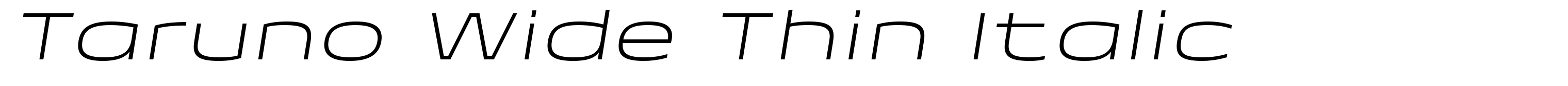 Taruno Wide Thin Italic